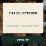 7-Tage-Leitfaden bei Verdacht auf Parasiten
